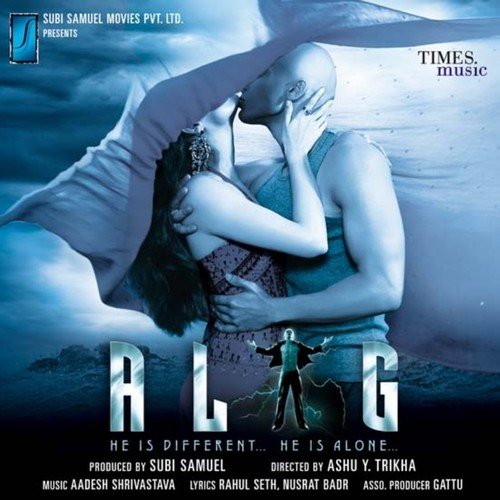 Alag (2006) (Hindi)